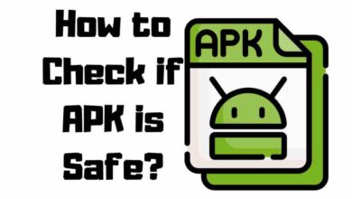 How to Check if APK is Safe