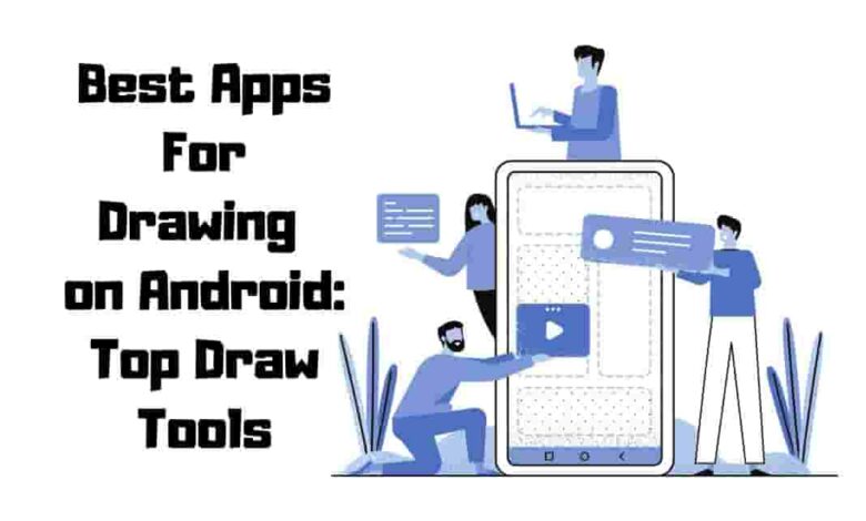 best apps for drawing on Android